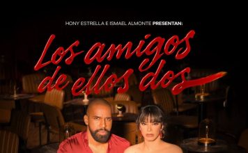 Hony Estrella e Ismael Almonte se unen como productores de “Los Amigos de Ellos Dos”